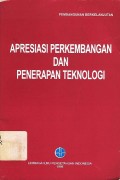 Apresiasi Perkembangan Dan Penerapan Teknologi