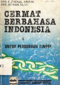 Cermat berbahasa indonesia untuk perguruan tinggi