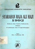 Syarahan raja ali haji 1992: Bahasa dan sastra indonesia dalam pembinaan dan pengembangan