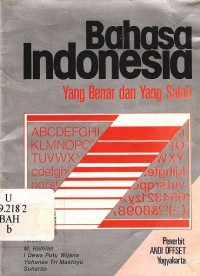 Bahasa indonesia, yang benar dan yang salah