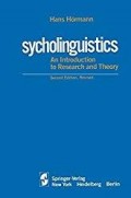 Psycholinguistics: an Introduction to Research and Theory