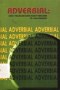 Adverbial: Satu tinjauan dari sudut wacana