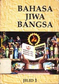 Bahasa jiwa bangsa jilid 1