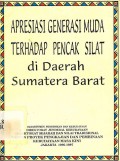 Apresiasi Generasi Muda terhadap Pencak Silat di Daerah Jawa Barat