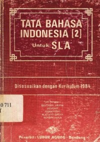 Tata bahasa Indonesia : Untuk sla