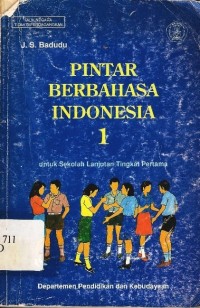 Pintar berbahasa Indonesia 1 : Untuk sekolah lanjutan tingkat pertama