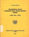 Milangkala KA-50 Lembaga Basa Jeung Sastra Sunda (LBSS 1952-2002)