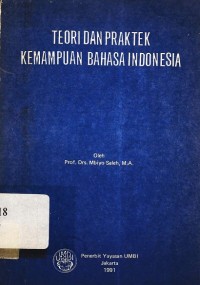 Teori dan Praktek Kemampuan Bahasa Indonesia