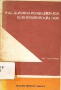 Penggunaan Bahasa Indonesia Ragam Tulis dalam Penyusunan Karya Ilmiah