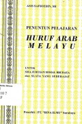 Penuntun pelajaran huruf Arab Melayu: untuk SMA Jurusan sosial budaya dan SLTA yang sederajat