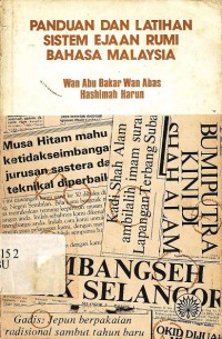 Panduan dan latihan sistem ejaan rumi bahasa Malaysia