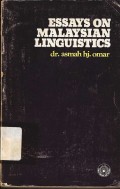 Essays on Malaysian linguistics