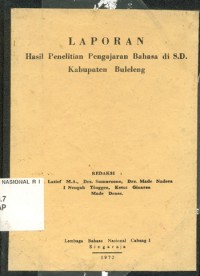 Laporan hasil penelitian pengajaran bahasa di S.D. Kabupaten Buleleng