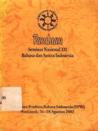 Panduan seminar nasional XII bahasa dan sastra Indonesia