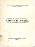 Pembinaan dan pengembangan bahasa Indonesia dalam menghadapi pasar bebas