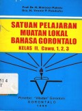 Satuan pelajaran muatan lokal bahasa Gorontalo kelas II, cawu, 1, 2, 3