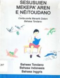 Sesusuien mekepa' aren e neitoudano/Cerita-cerita menarik dalam bahasa Tondano