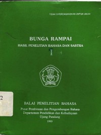 Bunga rampai hasil penelitian bahasa dan sastra I