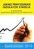 Juknis Penyusunan Indikator Kinerja DI LingukangN Kementrian Pendidikan Dan Kebudayaan