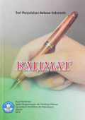 Kalimat: seri Penyuluhan bahasa Indonesia