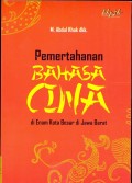 Pemertahanan bahasa Cina di enam kota besar di Jawa Barat