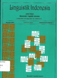 Linguistik Indonesia: Jurnal Ilmiah Masyarakat Linguistik Indonesia, Agustus 2015. Vol. 33, No. 2.