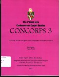 Concorps 3: The Third Atma Jaya Conference  on Copus Studies: gaining better insghts into language through corpora