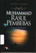 Muhammad rasul pembebas: sebuah novel sejarah