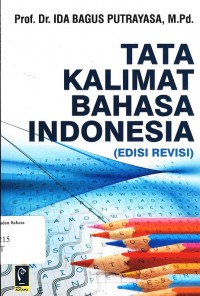 Tata Kalimat Bahasa Indonesia: edisi revisi