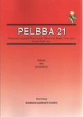 Pelbba 21: Pertemuan Linguistik Pusat Kajian Bahasa dan Budaya Atma Jaya kedua puluh satu