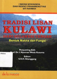 Tradisi Lisan Kulawi dari Sulawesi tengah: Bentuk makna dan fungsi