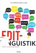 Edit Linguistik : mahir menyunting naskah