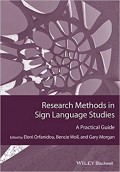 Research methods in sign language studies: a practical guide