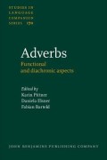 Adverbs: function and diachronic aspects