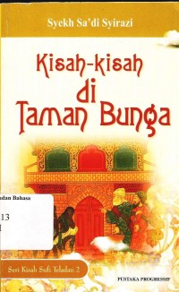 Kisah-kisah di taman bunga (Serial kisah-kisah Sufi teladan 2)