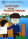 Cerita ayah tentang kampung halaman