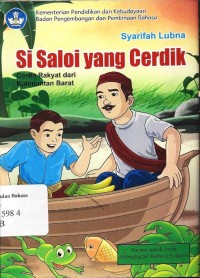 Si Saloi yang cerdik: cerita rakyat dari Kalimantan Barat