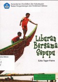 Liburan bersama sepupu