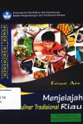 Menjelajah kuliner tradisional Riau