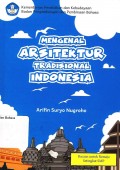 Mengenal arsitektur tradisional Indonesia