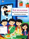 Kue kejujuran  dan cerita-cerita kuliner nusantara lainnya