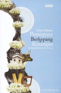 Perempuan berkepang kenangan: kumpulan cerpen 2011--2013