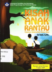 Kisah anak rantau (saatnya selamatkan hutan kita)