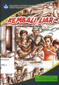 Kembali liar: cerita anak Indonesia