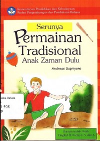 Serunya permainan tradisional anak zaman dulu