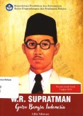 W.R.Supratman guru bangsa Indonesia