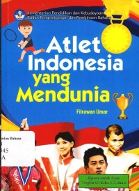 Atlet Indonesia yang mendunia