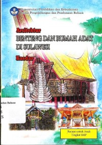 Arsitektur benteng dan rumah adat di Sulawesi