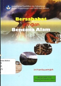 Bersahabat dengan bencana alam