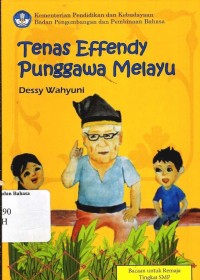 Tenas Effendy,punggawa Melayu